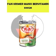 F&N Krimer Manis Bervitamin [510GM]/Susu Pekat Bervitamin/F&N Vitaminised Creamer