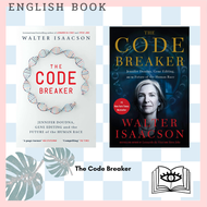 [Querida] หนังสือภาษาอังกฤษ The Code Breaker : Jennifer Doudna, Gene Editing, and the Future of the Human Race [Hardcover] by Walter Isaacson