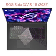 Silicone Laptop Keyboard Cover Skin For Asus ROG Strix SCAR 18 2025 G835L G835 LX LW / ROG Strix G18