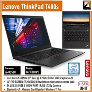 LENOVO THINKPAD T480s  (1 YEAR WARRANTY T&C)  CORE i5 / i7 8th GEN 14" FHD UP TO 24G RAM WIN 11 PRO