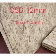 TS OSB BOARD 12mm 1kaki * 4 kaki