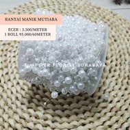 SFS - [1 ROLL +-60METER] RANTAI MUTIARA 8+3MM HIASAN RANTAI MUTIARA RENTENG HIASAN RAMBUT PEARLS BEA