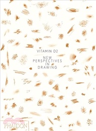 Vitamin D2 ─ New Perspectives in Drawing