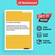 Enhancing food security and poverty reduction in Ghana through non-timber forest products farming: C