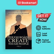 Tough Roads Create Tough People - Vol. 2 - Paperback - English - 9781728355689