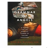 The Grammar of Angels Edward Wilson-Lee book