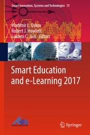 Smart Education and e-Learning 2017 Lakhmi C. Jain