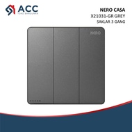 ID NERO CASA X21031-GR GREY NERO SWITCH 3 GANG 1 WAY