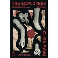 The Employees A Workplace Novel of the 22nd Century by Olga Ravn (author), Martin Ai | 9781405976787