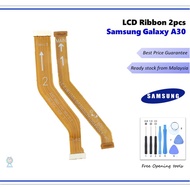 LCD Flex Cable Ribbon for Samsung Galaxy A30 ( Set / Ribbon 1 / Ribbon 2 ) with FREE Opening tools