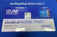 ISUZU 4JA1-T ปะเก็นชุดใหญ่ (IZUMI)