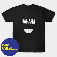 Distro SMILE HAHAHA T-SHIRT UNISEX T-SHIRT