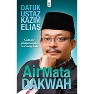 Air Mata Dakwah - Datuk Ustaz Kazim Elias