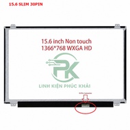 15.6 Inch Slim laptop screen with 30 Pin HD standard (1366 x 768)