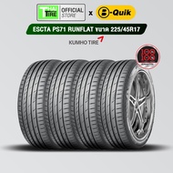 ยางรถยนต์ KUMHO ESCTA PS71 RUNFLAT 225/45R17 (4 เส้น) มีรับประกัน / จัดส่งฟรี / ติดตั้งที่ บี-ควิก ม