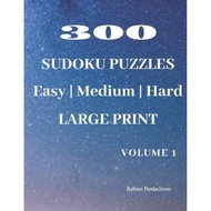 [100% Original Books] - 300 Sudoku puzzles, Easy, Medium, Hard, LARGE PRINT, Volume 1 : 3 by Asaf Ra