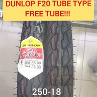 ✈DUNLOP F20 18 TAYAR TYRE TYRES TUBE TYPE 250-18 FREE TUBE SOTONG 25018