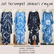 Set Terompet Shibori Rayon Tie Dye Rayon Daily Setelan One Set Jumbo