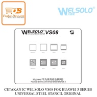 WELSOLO VS08 IC MOLD FOR HUAWEI 3 SERIES UNIVERSAL STEEL STANCIL ORIGINAL-76991