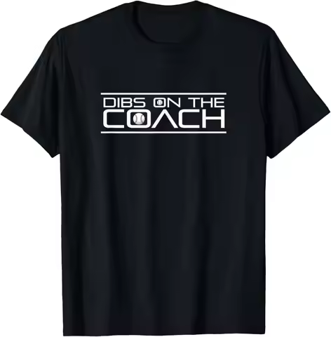 Dibs on the Coach Baseball Graphic Tee Funny Short Sleeve T-Shirt for Baseball Moms