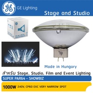 หลอดซุปเปอร์ พาร์64 1000W แสงพุ่ง GE Lighting ขั้ว Gx16d SUPER CP60 EXC VNS 240V ไฟเวที ไฟคอนเสิร์ต 