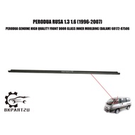 Perodua Rusa 1.3 1.6 1996-2007 Front Door Glass Inner Moulding (Dalam) Made By Daihatsu 68172-87506