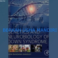Genetics and Neurobiology of Down BOOK Syndrome