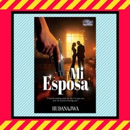 NOVEL : MI ESPOSA - Hudanajwa (NEW NOVEL & LIMITED EDITION!)