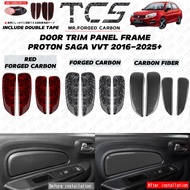 TCS PROTON SAGA NEW VVT 2016-2025 CAR DOOR TRIM PANEL FRAME GARNISH ACCESSORIES SAGA BARU AKSESORI