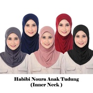 Habibi Noura Anak Tudung (Inner Neck )