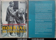 HOA KIAU DI INDONESIA 1998 PRAMOEDYA ANANTA TOER ORIGINAL GARBA BUDAYA