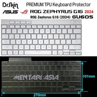 ASUS ROG Zephyrus G16 2024 GU605 Keyboard Protector - DrSkin PREMIUM TPU Clear