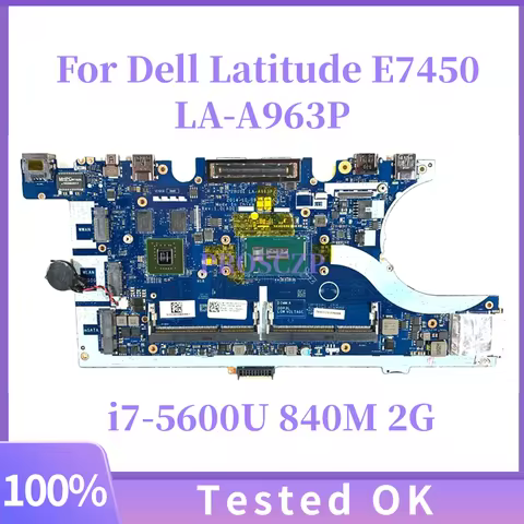 ZBU11 LA-A963P For DELL Latitude E7450 7450 Laptop Motherboard CN-0KVR03 0KVR03 KVR03 With SR23V i7-