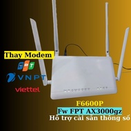 (Old product) Optical modem F6600p wif6 AX3000, replace FPT/VNPT/Viettel network modem, support pre-