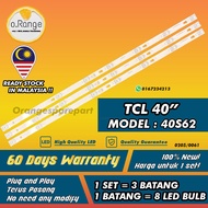 40S62 TCL 40" LED TV BACKLIGHT(LAMPU TV) TCL 40 INCH LED TV BACKLIGHT