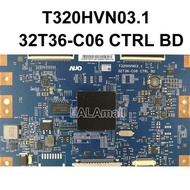 1pc TCON Board T320HVN03.1 32T36-C06 CTRL BD TV T-CON Logic Board