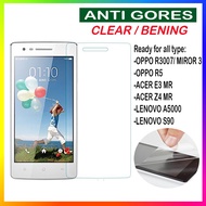LAYAR HP Anti-Scratch Oppo A31T Neo 5 R2001 Yoyo R5 Acer E3 MR Z4 MR Lenovo A5000 LIVO Screenguard A