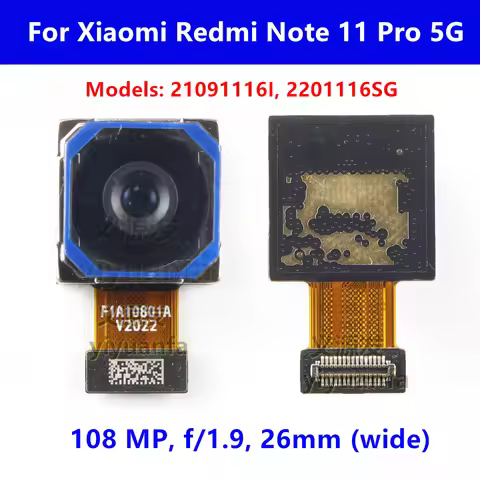 Main Back Camera For Xiaomi Redmi Note 11 Pro 5G Rear Camera Module 108MP ，21091116I, 2201116SG