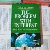 THE PROBLEM WITH INTEREST