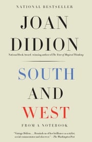 South and West Joan Didion