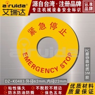 Emergency Stop Signage Sign Emergency Stop Signage Label Button Switch Label DZ-K0483 Emergency Stop