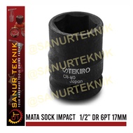 TEKIRO Impact Socket Mata Sock Impact Impak 1/2" DR 6pt 17mm 17 mm