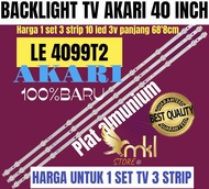 BACKLIGHT TV LED AKARI 40 INCH LE 4099T2 BACKLIGHT 40 INCH