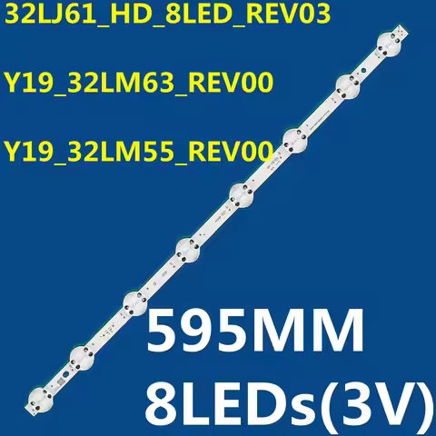10PCS LED Backlight Strip 8LEDs For 32LM55 32LM63 32LJ61_HD 32LJ510U 32LJ519U 32LJ520U 32LJ510B 32LK