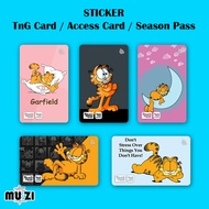 Garfield TnG Card STICKER NFC STICKER Waterproof Thick Hard Material Garfield Touch n Go Card STICKER 咖菲猫TnG贴纸
