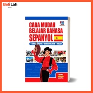 Cara Mudah Belajar Bahasa Sepanyol (Easy Ways To Learn Spanish) - Trilingual Language Learning Book