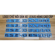 ES 200 LOGO. ES 240. ES 250. ES 260. ES 300. ES 350. NX 200. NX 300. HIGH QUALITY PRODUCTS