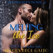Melting the Ice Melody Heck Gatto