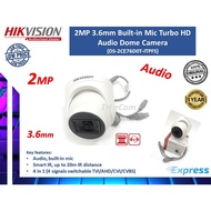 HIKVISION 2MP Dome Camera (DS-2CE76D0T-ITPFS) 2MP 3.6mm Built-in Mic Turbo HD Audio Dome