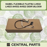 Flexible Fujitsu LH532 LH523 AH532 AH522 P/N-DD0FJ8LC030